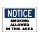 Notice Smoking Allowed In This Area